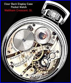 Clear Back Display Case 21 Jewels Pocket Watch Waltham Crescent St